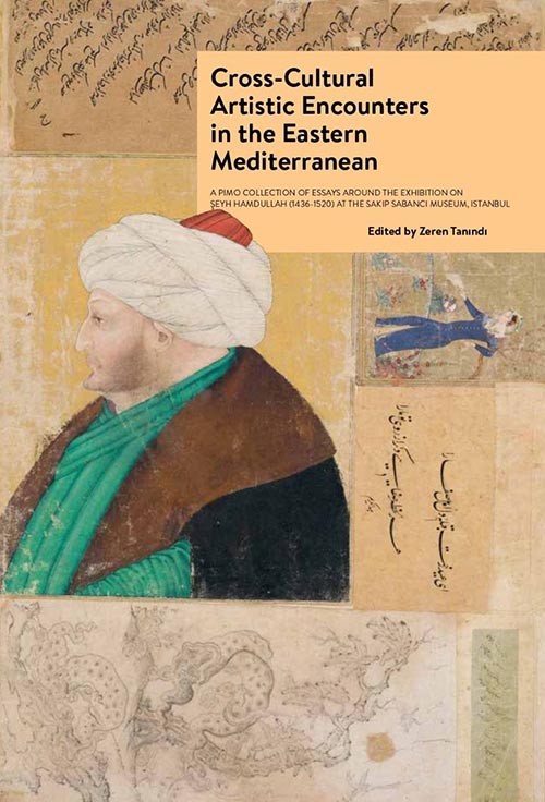 Cross Cultural Artistic Encounters in the Eastern Mediterranean